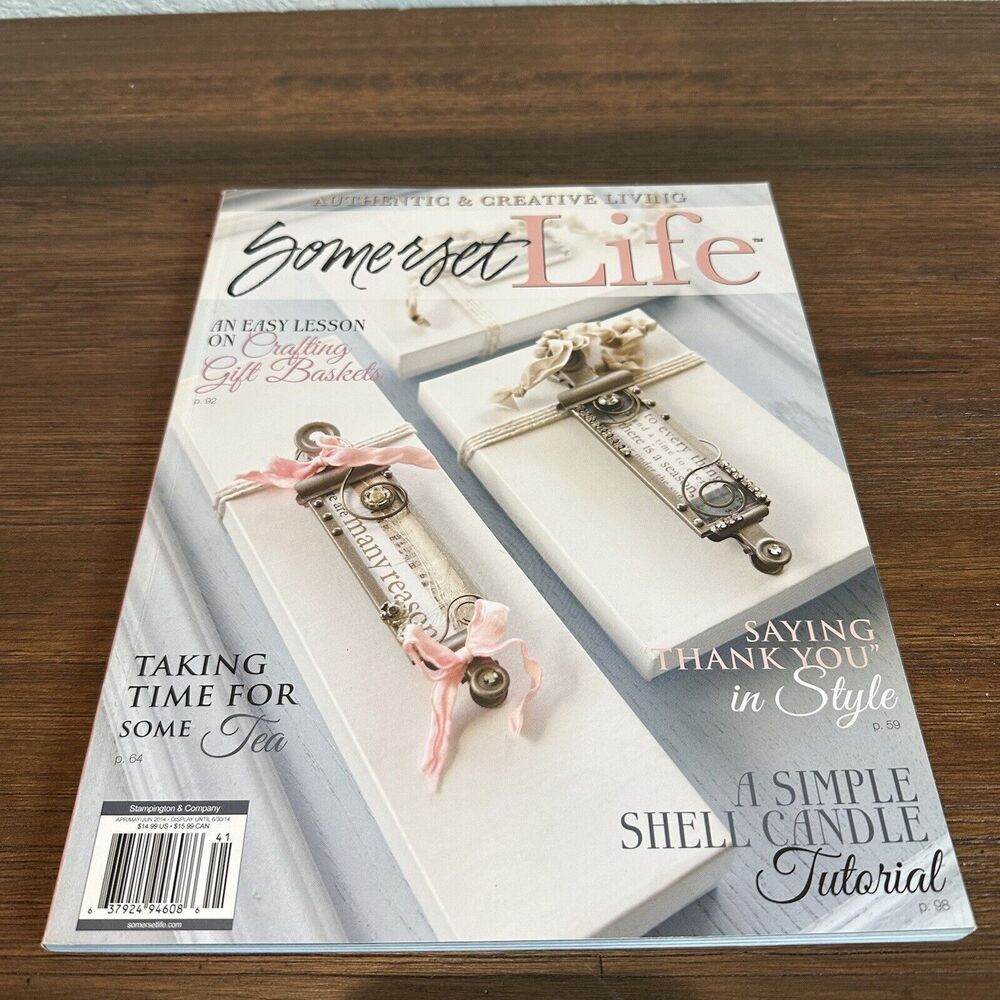 Somerset Life Magazine April/May/June 2014 Volume 8 Issue 2